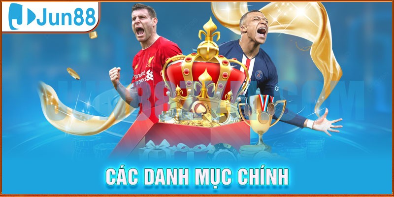 Giới thiệu danh mục cá cược thể thao của Jun88