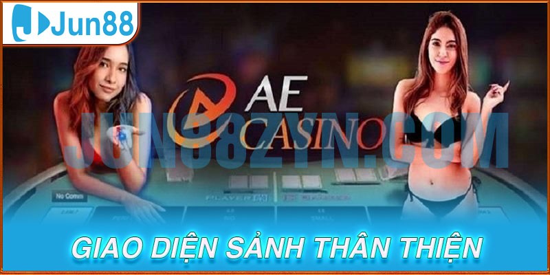 Giao diện AE Sexy Casino thân thiện